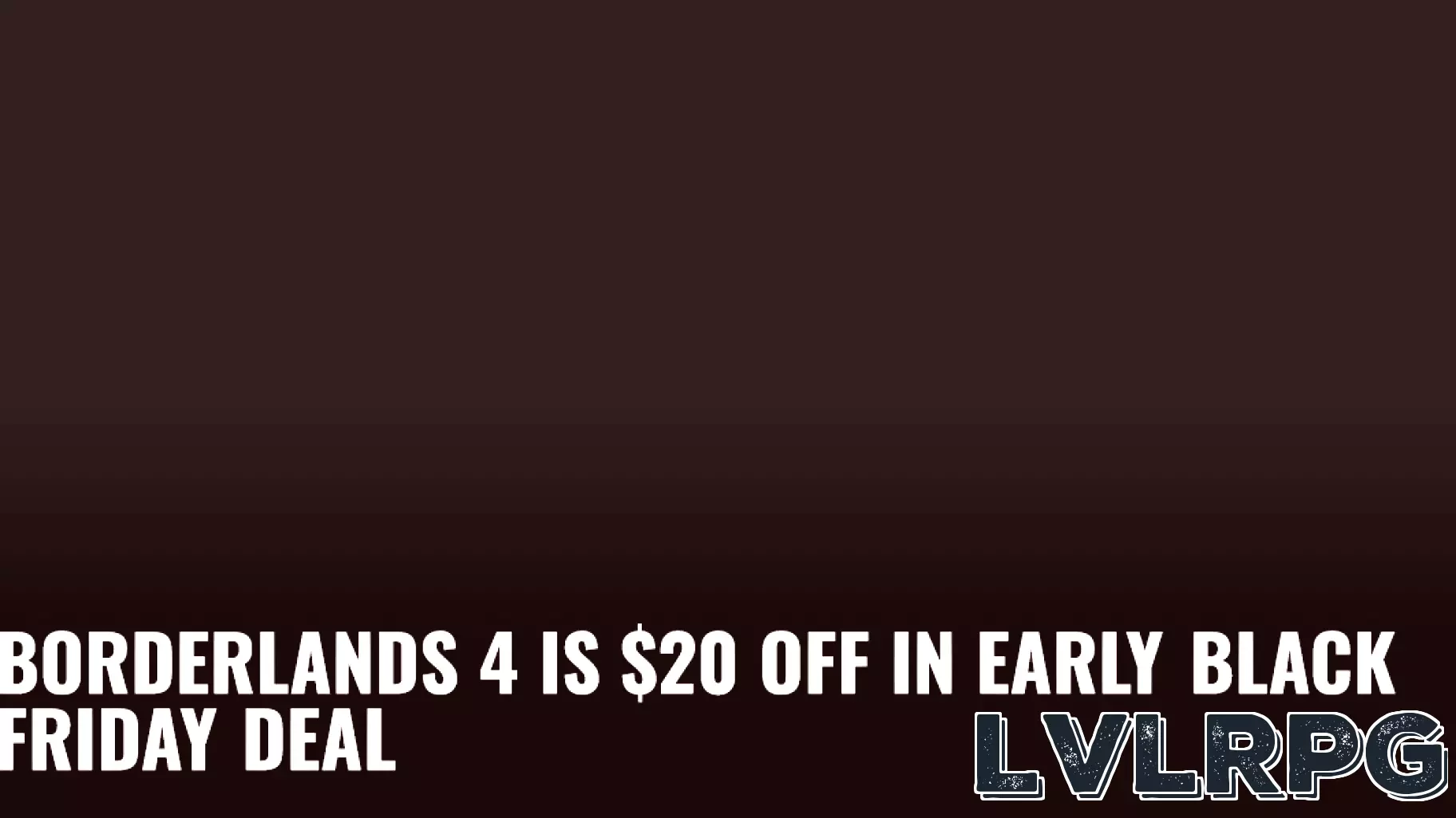 Early Black Friday Deal: Save $20 on Borderlands 4