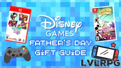 Father’s Day Gaming Picks for Dads from Disney Games Group